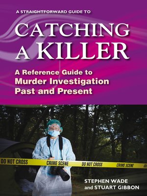 cover image of A Straightforward Guide to Catching a Killer